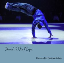 Danse Ta Vie, l'Expo... book cover