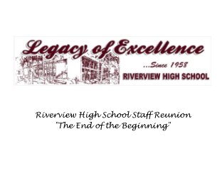 Riverview High School Staff Reunion - November 2015 book cover