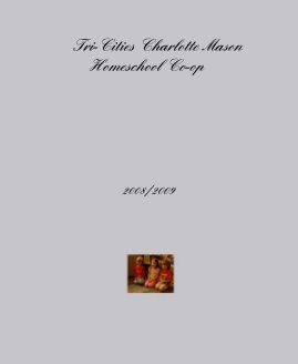 Tri-Cities Charlotte Mason Homeschool Co-op book cover
