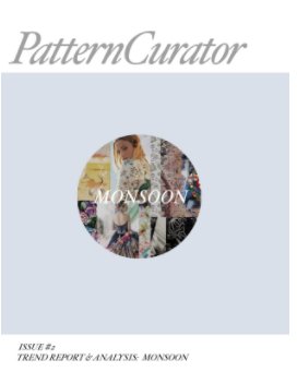 Pattern Curator Issue #2 Trend Report & Analysis: MONSOON book cover