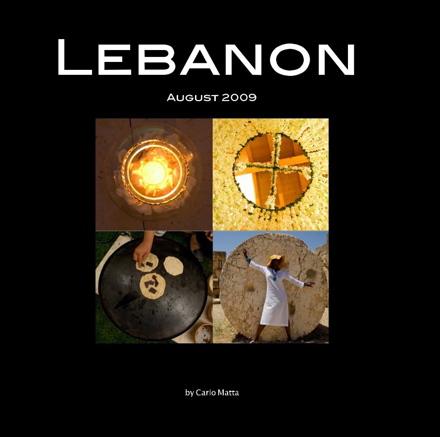 View Lebanon August 2009 by Carlo Matta