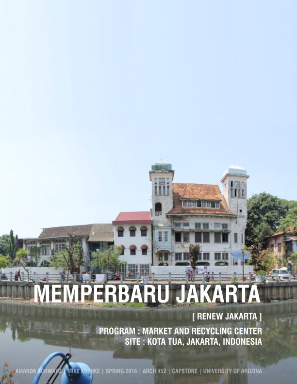 Ver Memperbaru Jakarta por Amanda Schwarz