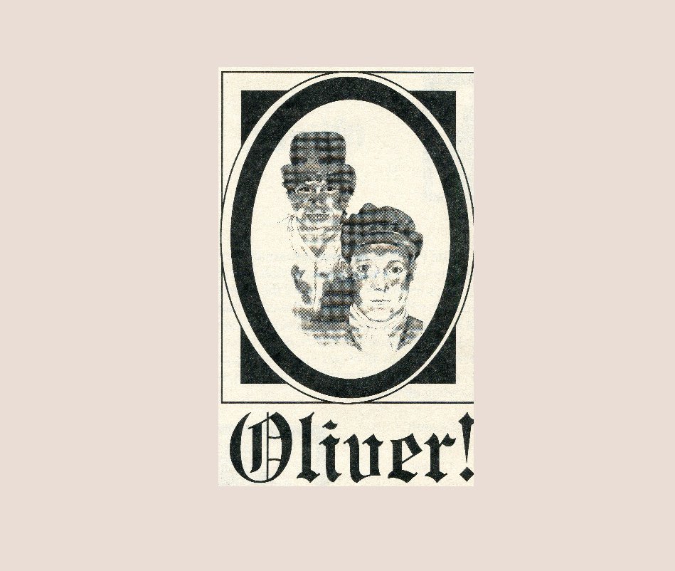 View Oliver! by T. J. Rand