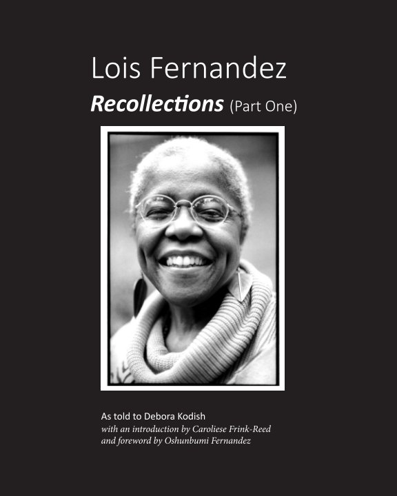 View Recollections (Part One) by Lois Fernandez