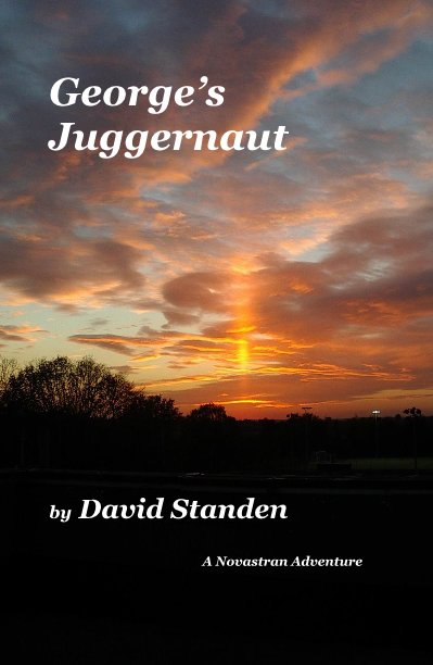 View George’s Juggernaut by David Standen