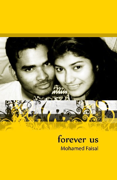 Ver Forever Us por Mohamed Faisal
