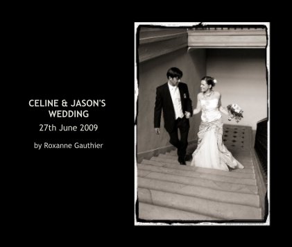 CELINE & JASON'S WEDDING by Roxanne Gauthier book cover