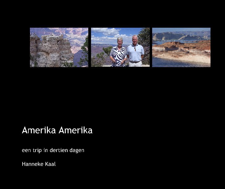 View Amerika Amerika by Hanneke Kaal