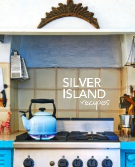 Silver Island Recipes book cover