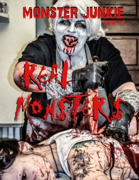 Monster Junkie Magazine Real Monsters book cover