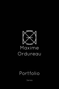 Maxime Ordureau Portfolio Small Format book cover