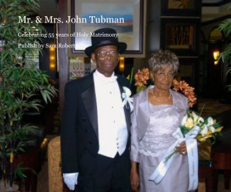 Mr. & Mrs. John Tubman book cover