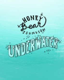 Honey Bear Adventure V - Underwater book cover