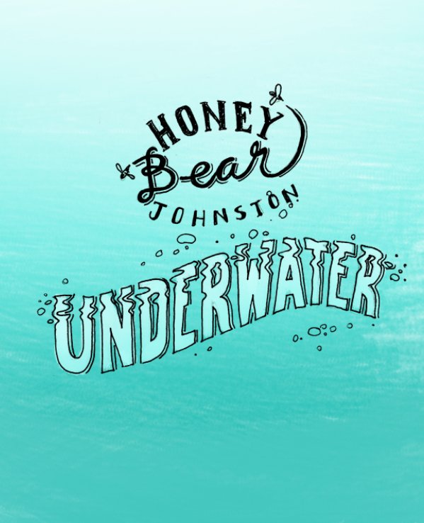 Visualizza Honey Bear Adventure V - Underwater di Nate Weger, Ryan Meline