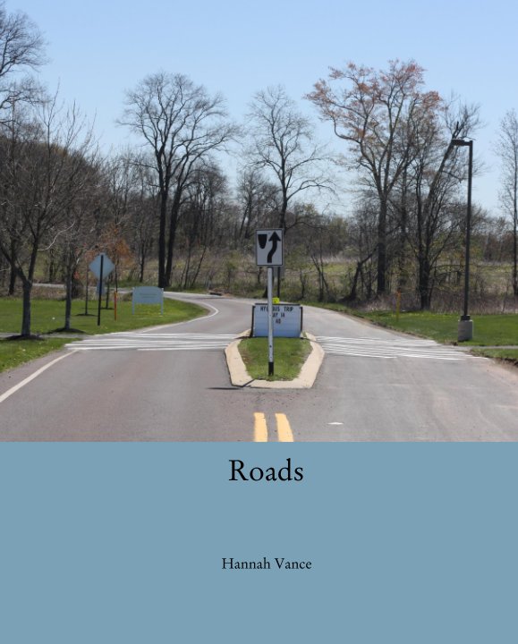 Ver Roads por Hannah Vance