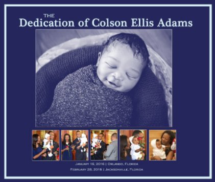 The Dedication of Colson Ellis Adams book cover
