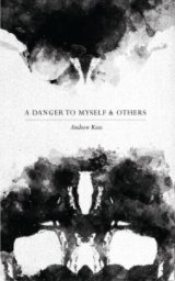A Danger to Myself & Others book cover