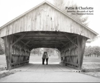 Pattie & Charlotte Saturday, the ninth of April Two Thousand Sixteen book cover