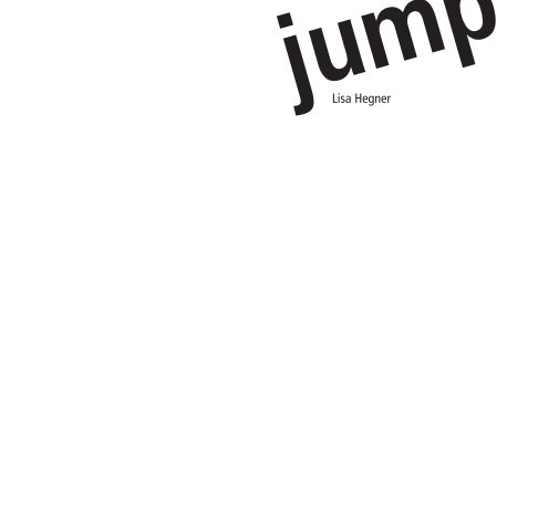 View jump by Lisa Hegner