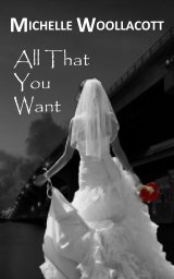ALL THAT YOU WANT book cover