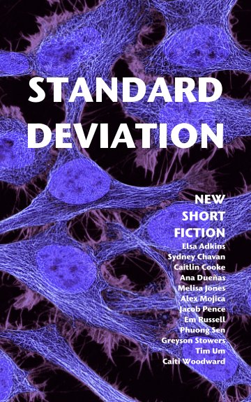 View STANDARD DEVIATION by Adkins, Chavan, Cooke, Dueñas, Jones, Mojica, and more
