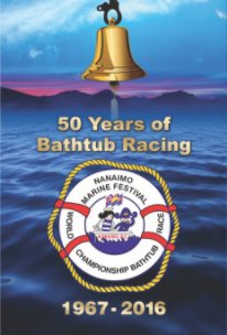 50 Years of Bathtub Racing book cover