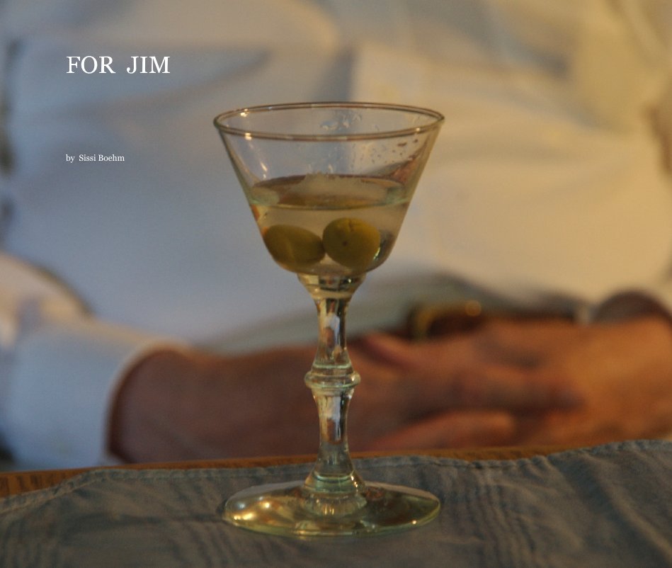 View For Jim by Sissi Boehm