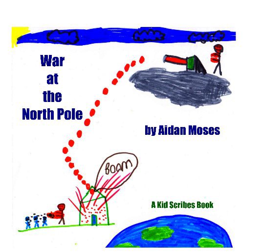 Ver War at the North Pole por Aidan Moses (edited by Exelsus Foundation)