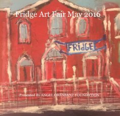 Fridge Art Fair May 2016 book cover