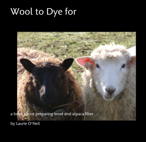 Ver Wool to Dye for por Laurie O'Neil