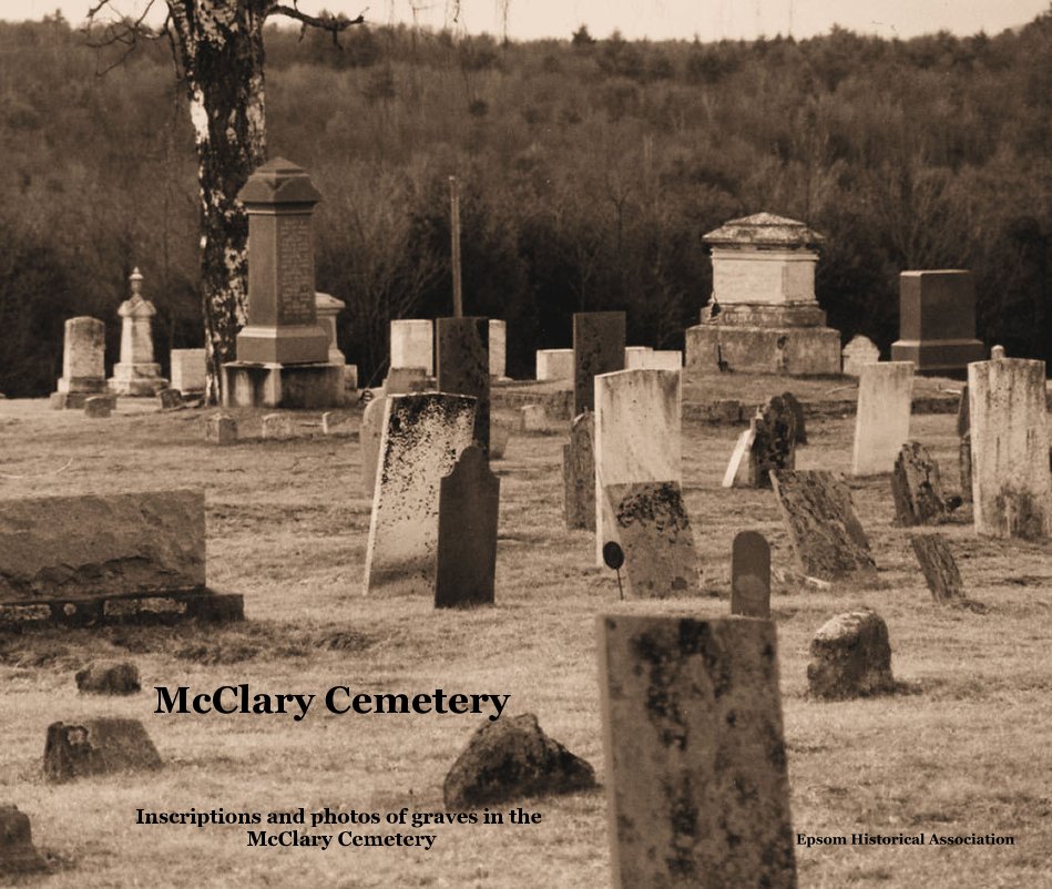 View McClary Cemetery by Epsom Historical Association