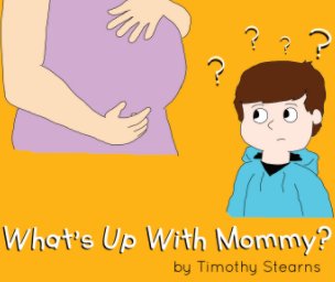 What's Up With Mommy? book cover