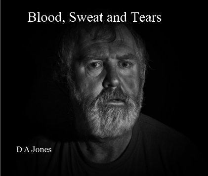 Blood, Sweat and Tears book cover