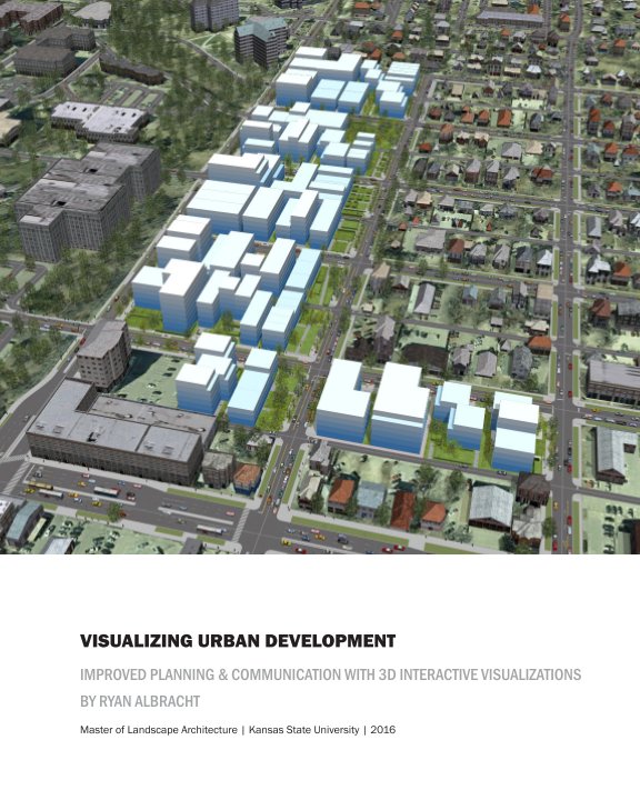 View Visualizing Urban Development by Ryan Albracht