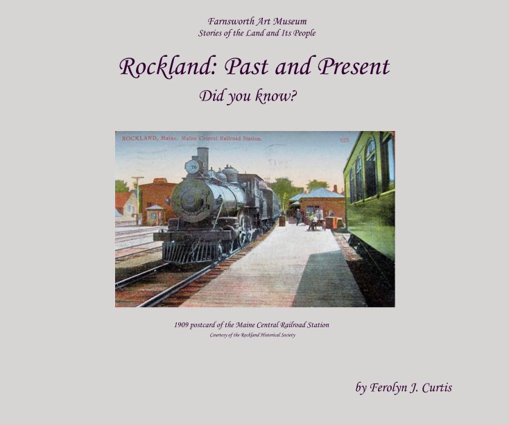 Rockland: Past and Present nach Ferolyn J. Curtis anzeigen