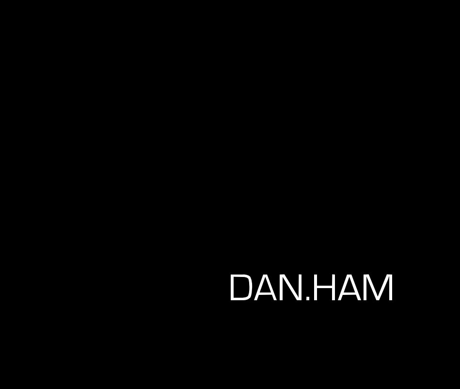 View DAN.HAM by dankham