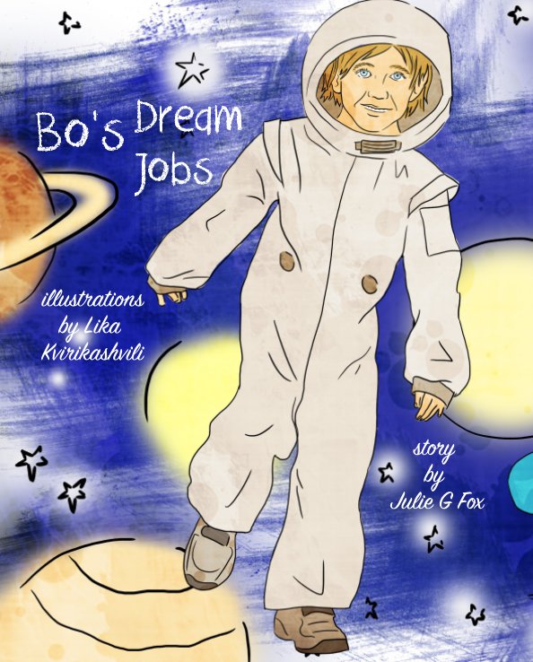 Ver Bo's Dream Jobs por Julie G Fox, Lika Kvirikashvili