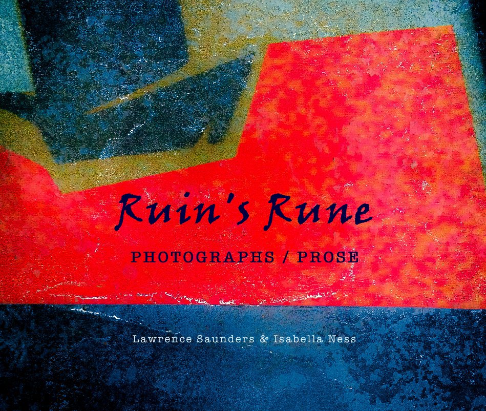 View Ruin's Rune by Lawrence Saunders and Isabella Ness