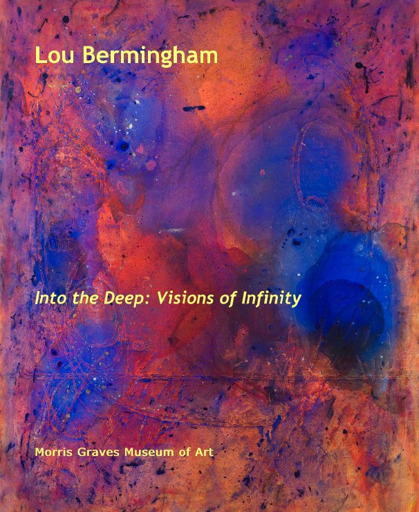 View Lou Bermingham by Morris Graves Museum of Art