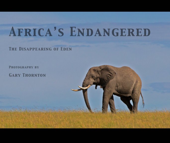 Ver Africa's Endangered por Gary Thornton