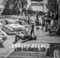 Street Scenes, Los Alamos, CA V.2 book cover