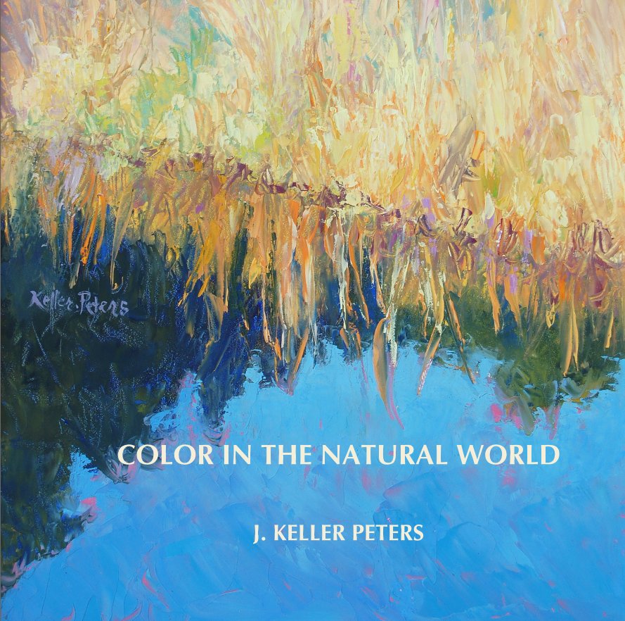 Ver COLOR IN THE NATURAL WORLD por J. KELLER PETERS