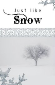 Just like Snow book cover