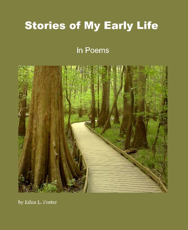 Ver Stories of My Early Life por Edna L. Foster