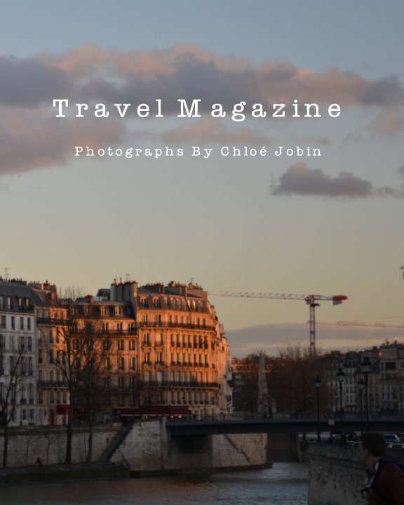 Ver Travel Magazine por Chloé Jobin