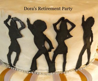 Dora's Retirement Party book cover