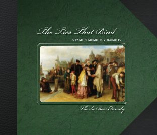 The Ties That Bind, A Family Memoir, V4 book cover
