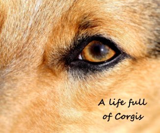 A life full of Corgis book cover