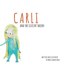 Carli and the Sizzlin' Bacon book cover