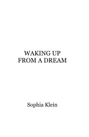 WAKING UP FROM A DREAM book cover